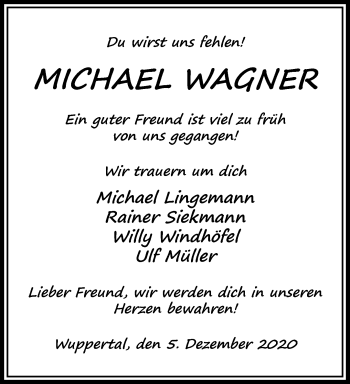 Traueranzeige von Michael Wagner von trauer.wuppertaler-rundschau.de