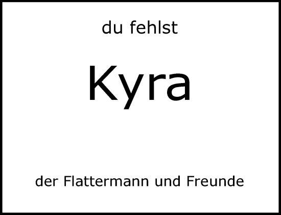 Traueranzeige von Kyra  von trauer.extra-tipp-moenchengladbach.de