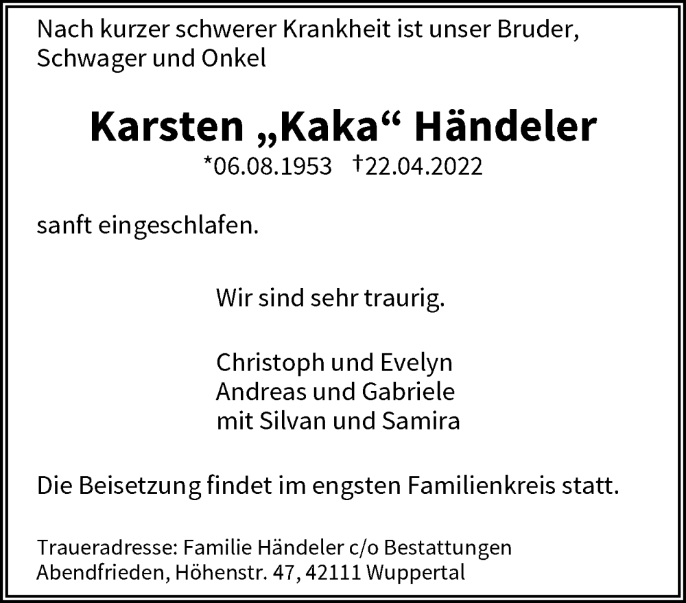  Traueranzeige für Karsten Händeler vom 07.05.2022 aus trauer.wuppertaler-rundschau.de