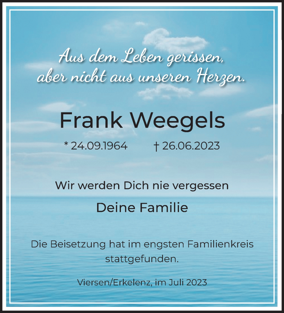  Traueranzeige für Frank Weegels vom 23.07.2023 aus trauer.extra-tipp-moenchengladbach.de
